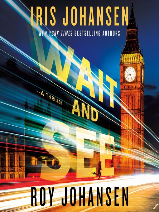 Title details for Wait and See by Iris Johansen - Wait list